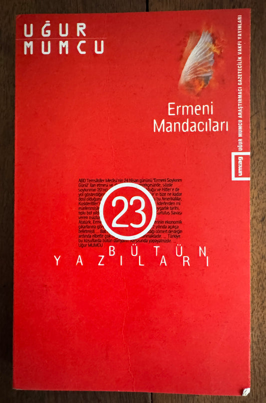 Ermeni Mandacıları: (16 Haziran-25 Aralık 1984 Yazıları