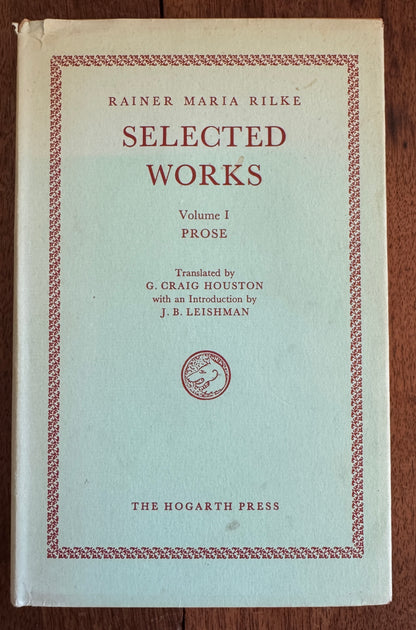 Selected Works; Volume I, Prose