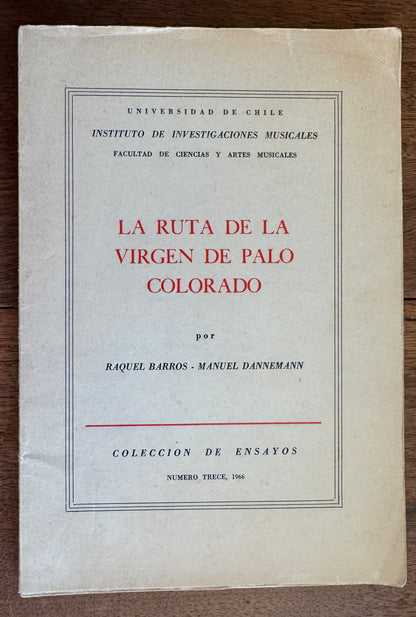 La Ruta de la Virgen de Palo Colorado