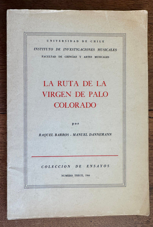 La Ruta de la Virgen de Palo Colorado
