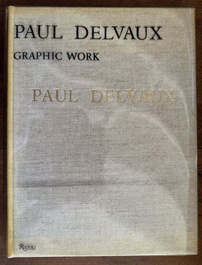 Paul Delvaux: Graphic Work