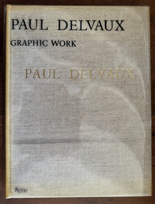 Paul Delvaux: Graphic Work