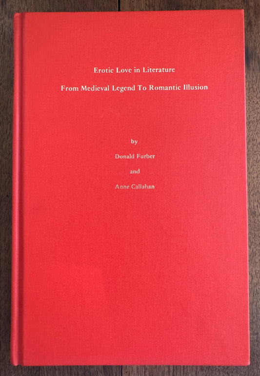 Erotic Love in Literature [author inscribed]