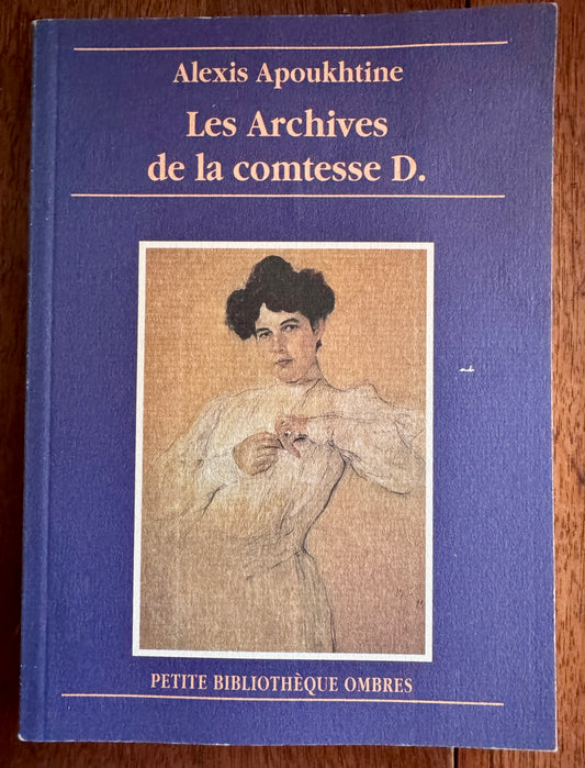 Les Archives de la Comtesse D.; Roman Épistolaire