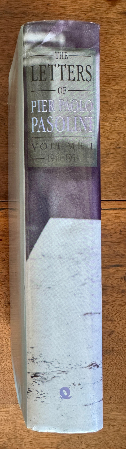 The Letters of Pier Paolo Pasolini, Volume 1, 1940-1954