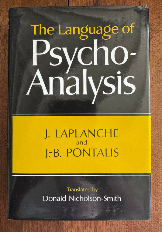 The Language of Psycho-Analysis = Vocabulaire de la Psychanalyse.