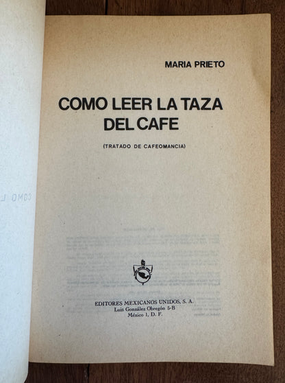Como Leer en la Taza del Cafe