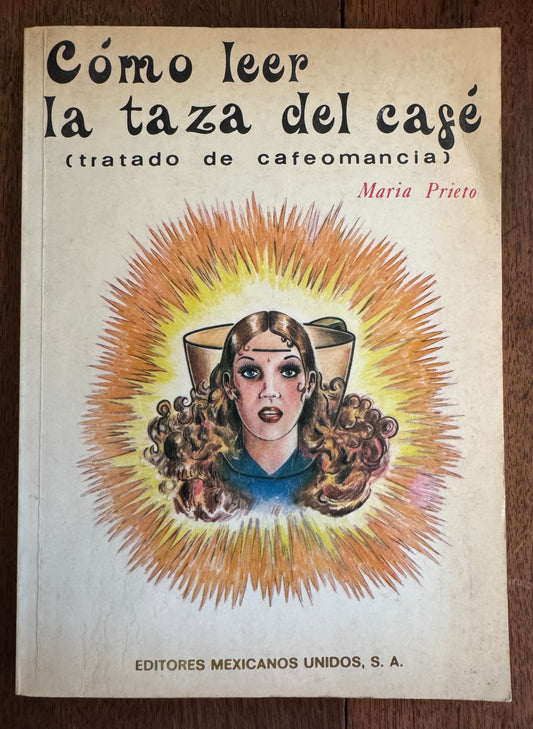 Como Leer en la Taza del Cafe