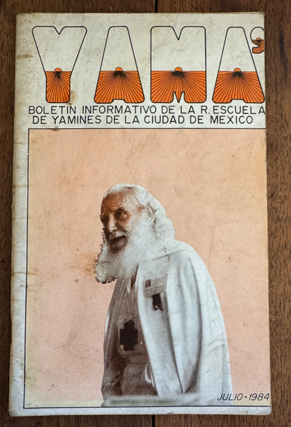 Yama' ; Boletin Informativo de la R. Escuela de Yamines de la Ciudad de Mexico