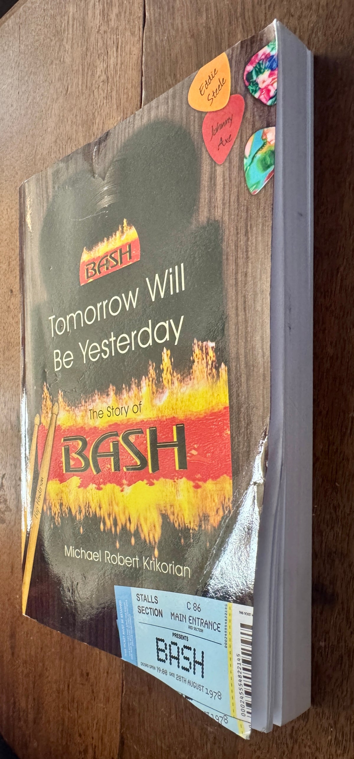 Tomorrow Will Be Yesterday: The Story of Bash [Inscribed]