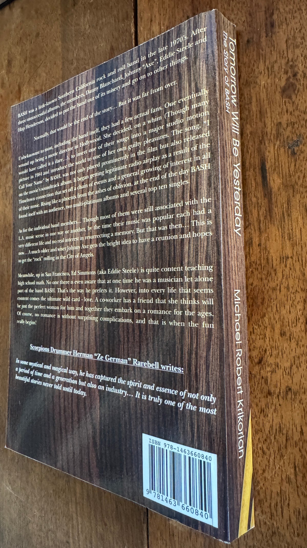 Tomorrow Will Be Yesterday: The Story of Bash [Inscribed]