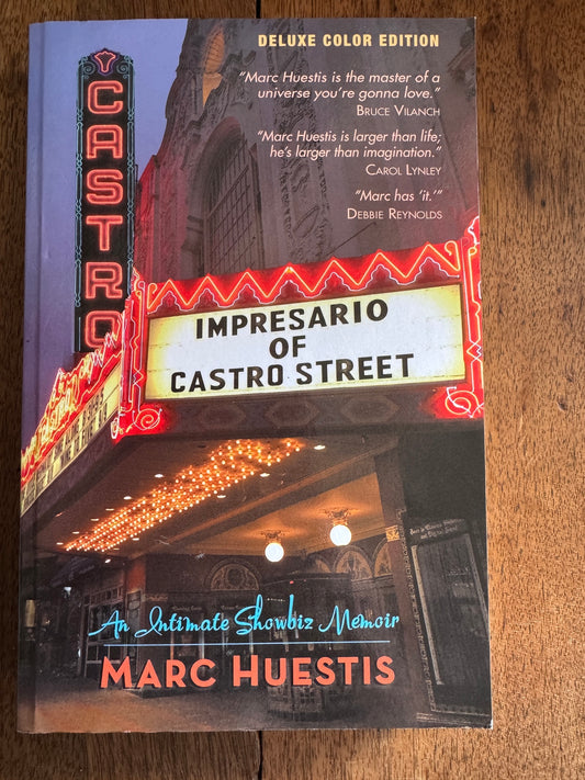 Impresario of Castro Street: An Intimate Showbiz Memoir [Signed]