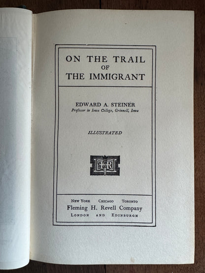 On the Trail of the Immigrant