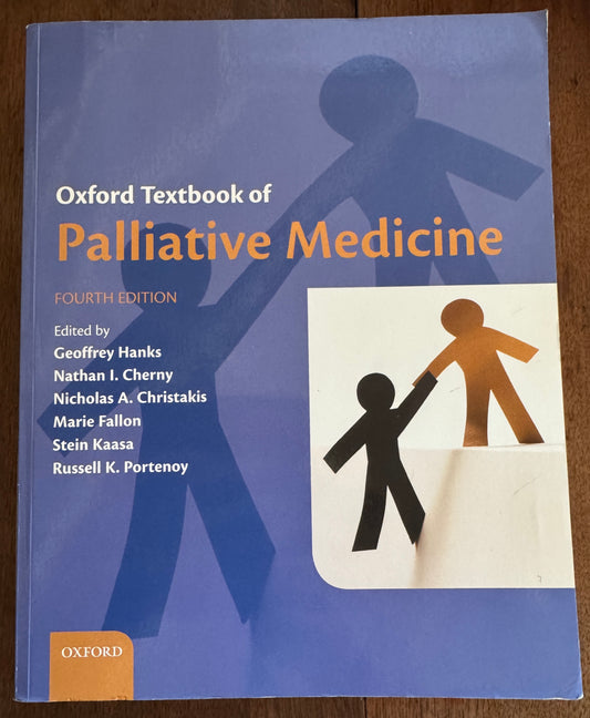 Oxford Textbook of Palliative Medicine