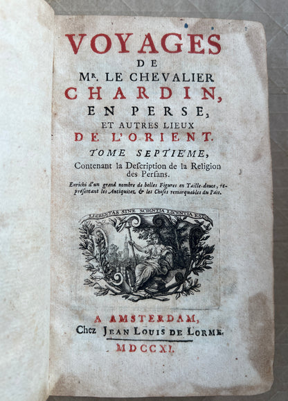 Voyages de Mr. Le Chevalier Chardin, en Perse, et Autres Lieux de L'orient