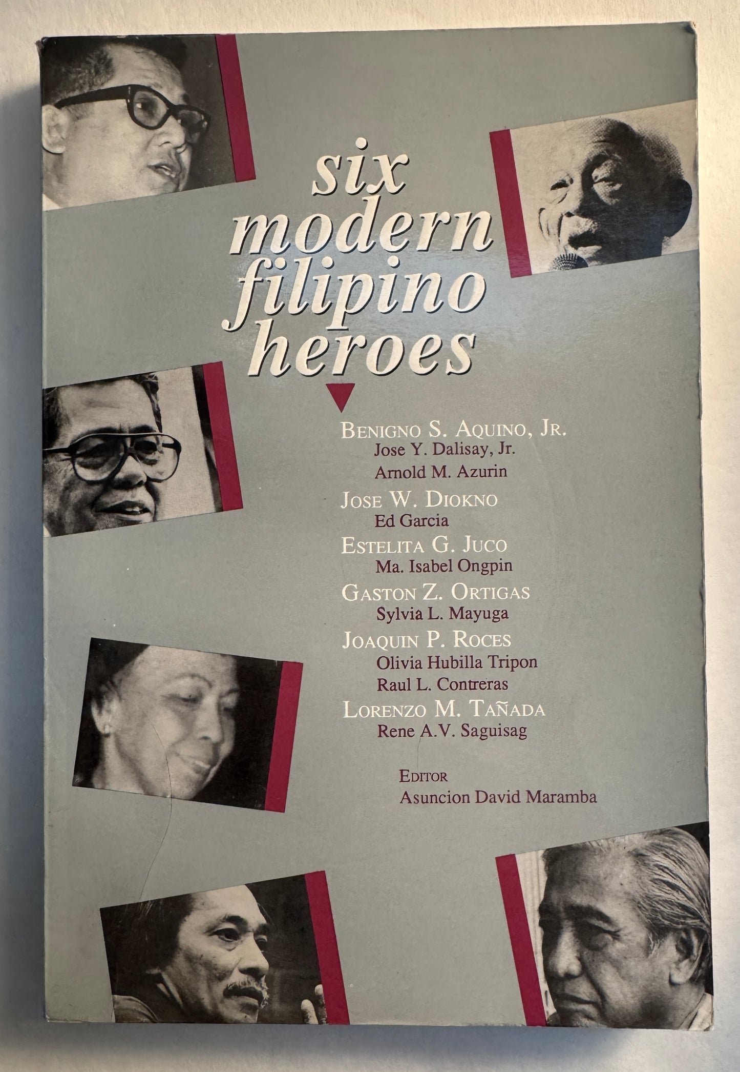 Six Modern Filipino Heroes