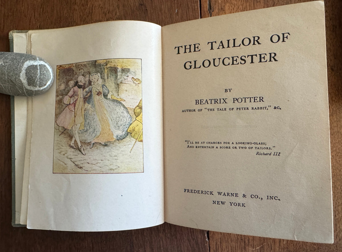 The Tailor of Gloucester; The Tale of Benjamin Bunny; The Tale of Peter Rabbit