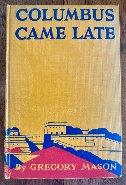 Columbus Came Late