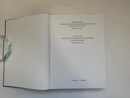 Mitteilungen des Deutschen Archaologischen Instituts, Romische Abteilung. & Bullettino Dell'istituto Archeologico Germanico, Sezione Romana
