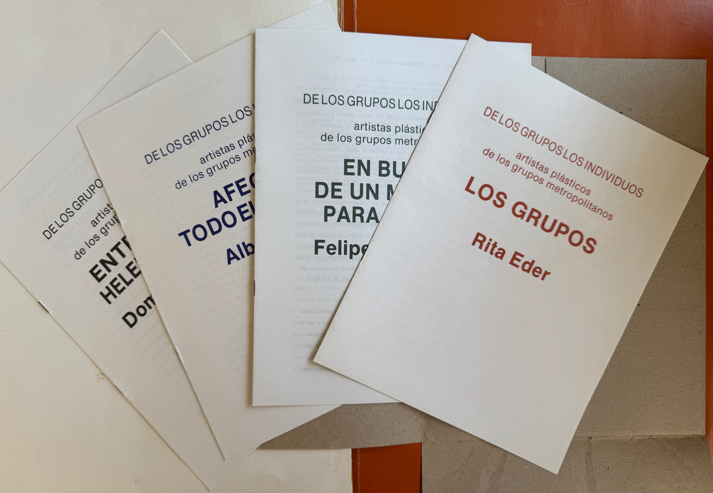 De Los Grupos Los Individuos: Artistas Plásticos de Los Grupos Metropolitanos: Museo de Arte Carrillo Gil, Junio-Agosto 1985