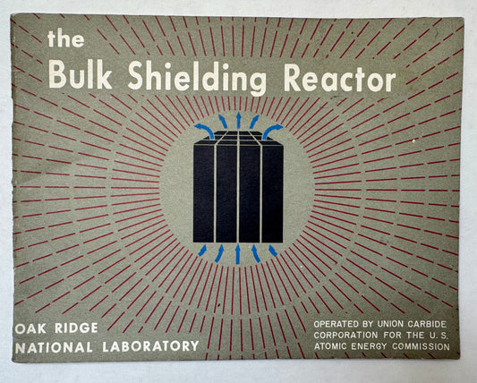 The Bulk Shielding Reactor