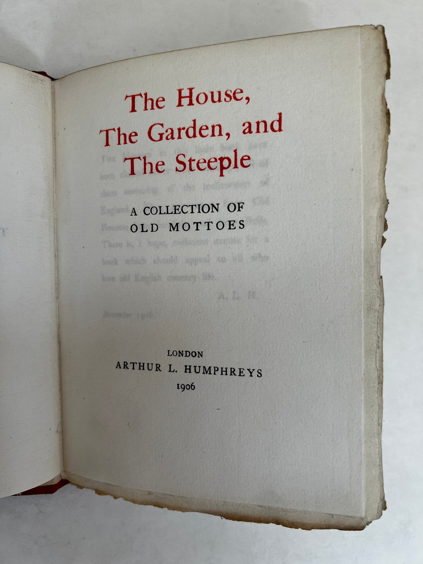 The House, the Garden, and the Steeple: A Collection of Old Mottoes