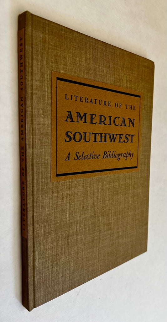 Literature of the American Southwest: A Selective Bibliography