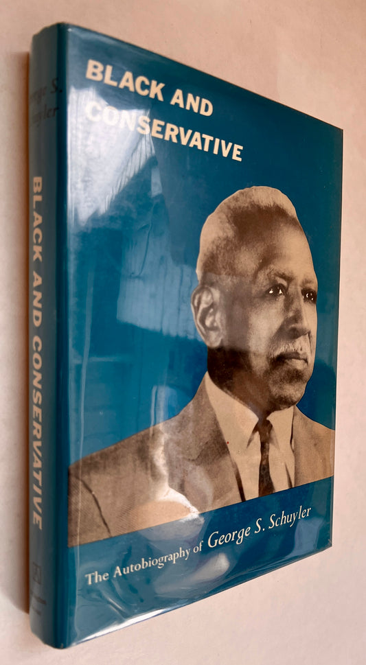 Black and Conservative; the Autobiography of George S. Schuyler