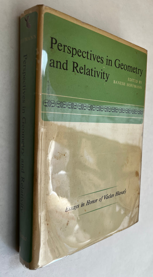 Perspectives in Geometry and Relativity; Essays in Honor of Vaclav Hlavaty