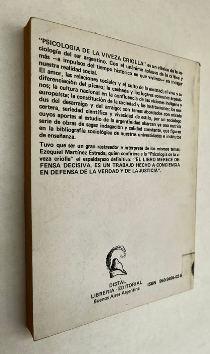 Psicología De La Viveza Criolla: Contribuciones Para Una Interpretación De La Realidad Social Argentina Y Americana