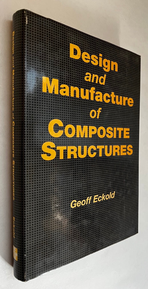 Design and Manufacture of Composite Structures