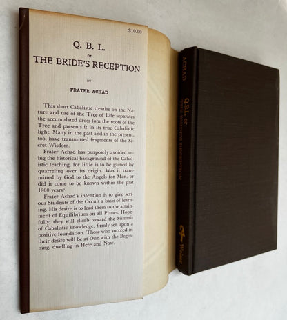 Q.b.l. or the Bride's Reception, Being a Short Cabalistic Treatise On the Nature and Use of the Tree of Life