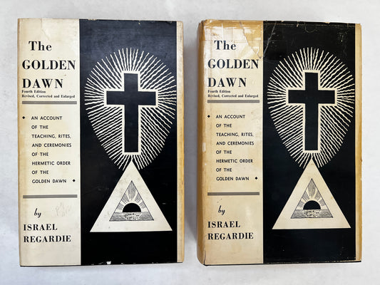 The Golden Dawn; an Account of the Teachings, Rites, and Ceremonies of the Order of the Golden Dawn