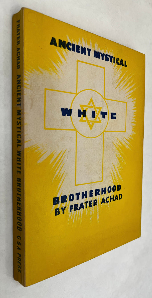 Ancient Mystical White Brotherhood