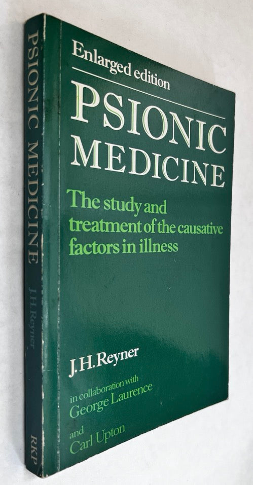 Psionic Medicine: the Study and Treatment of the Causative Factors in Illness