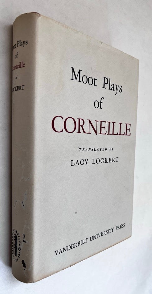 Moot Plays of Corneille