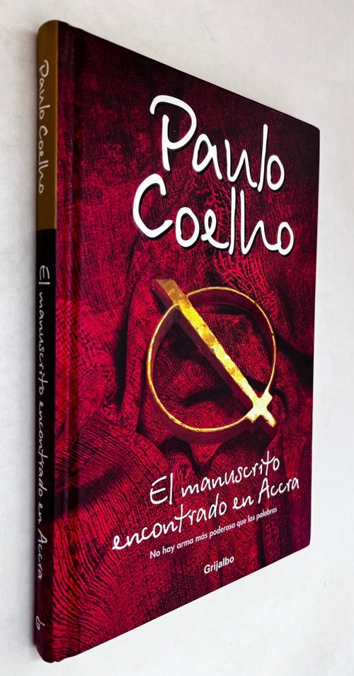 El Manuscrito Encontrado En Accra: No Hay Arma Más Poderosa Que Las Palabras