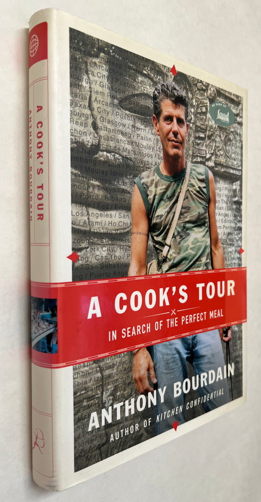 A Cook's Tour: In Search of the Perfect Meal