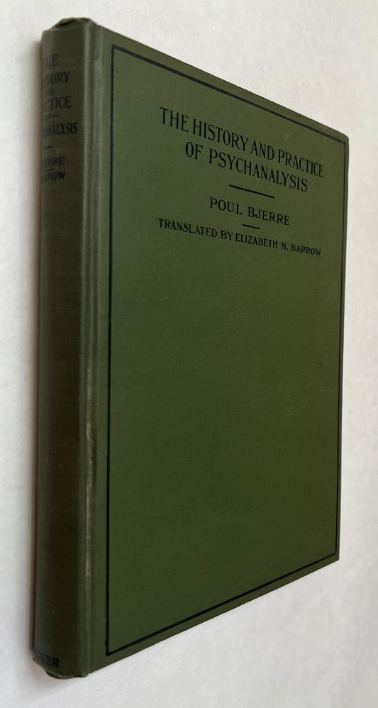 The History and Practice of Psychoanalysis