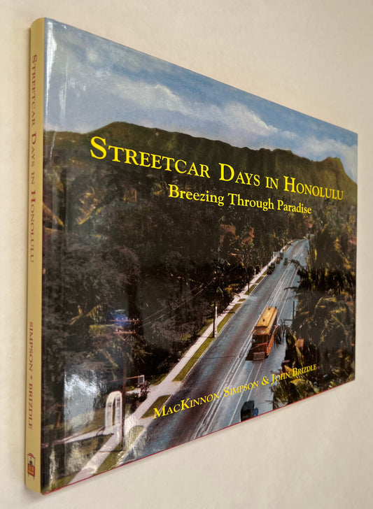 Streetcar Days in Honolulu: Breezing Through Paradise