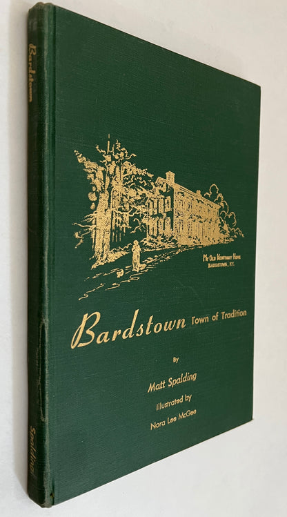 Bardstown, Town of Tradition