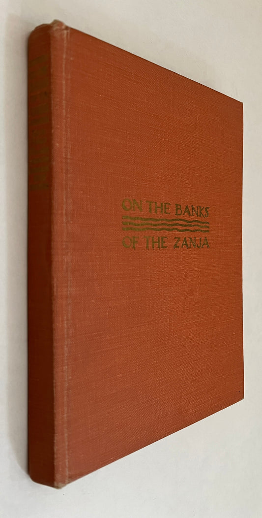 On the Banks of the Zanja: the Story of Redlands