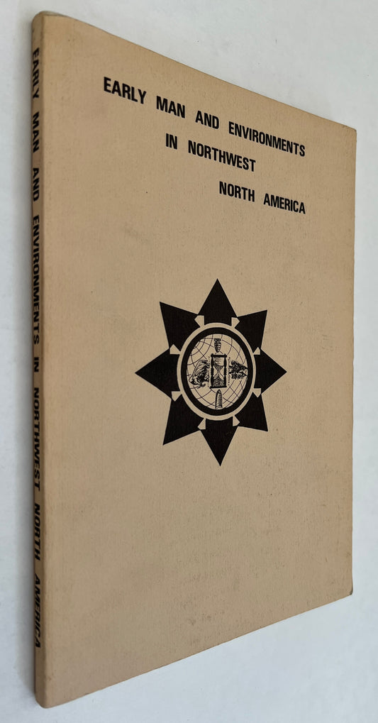 Early Man and Environments in Northwest North America