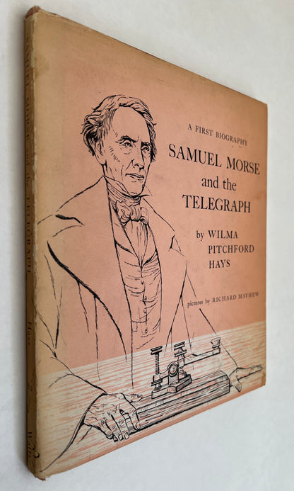 Samuel Morse and the Telegraph