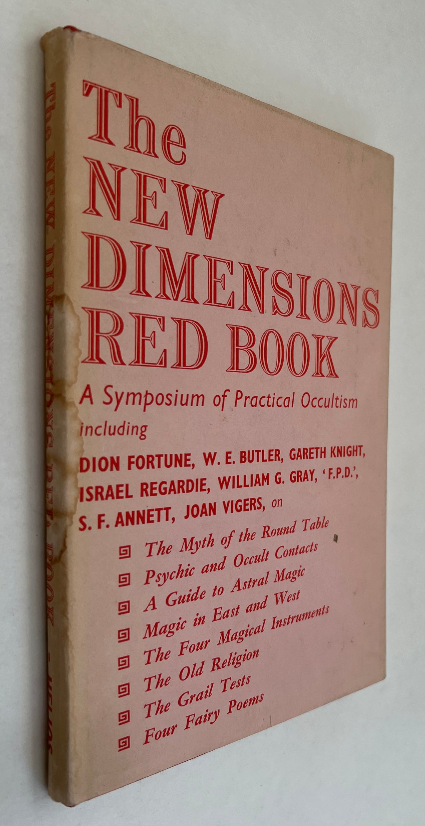 The New Dimensions Red Book: A Symposium of Practical Aspects of the Western Mystery Tradition