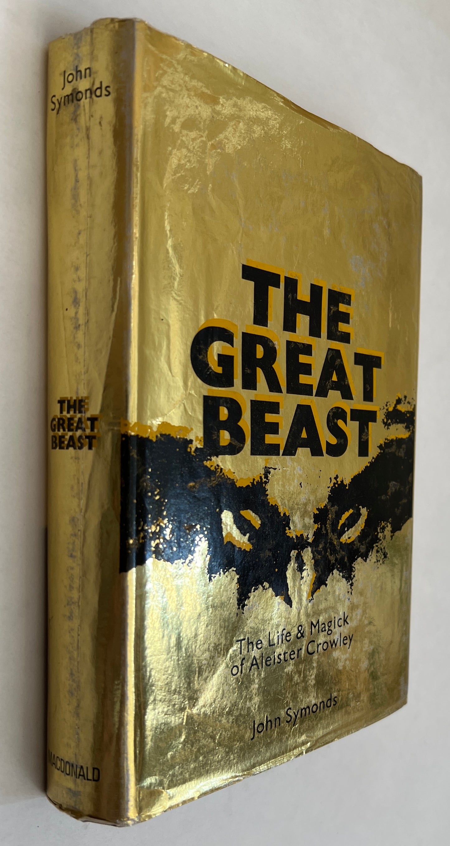 The Great Beast: the Life and Magick of Aleister Crowley