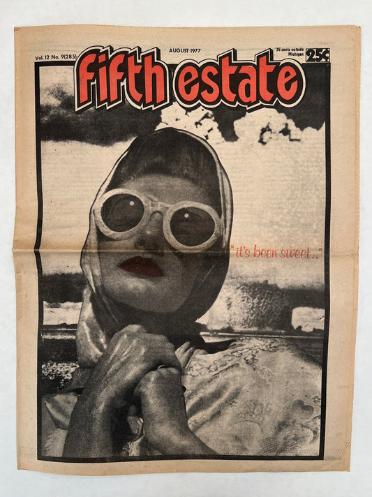 The Fifth Estate; Vol 12, No 9 (285); August 1977