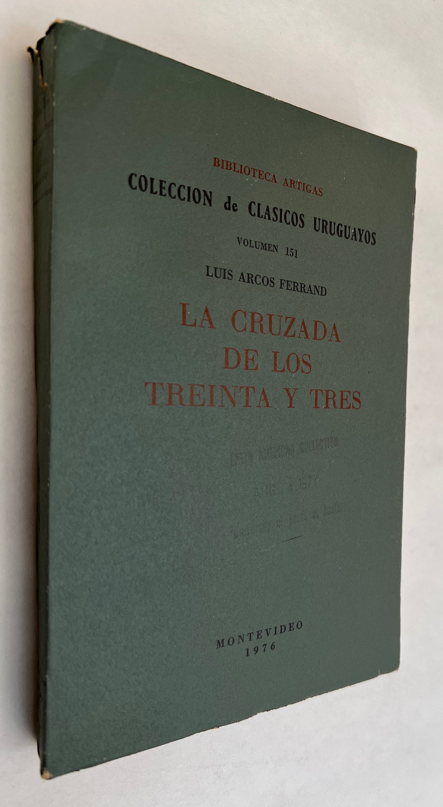 La Cruzada De Los Treinta Y Tres