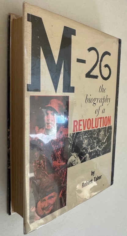 M-26; Biography of a Revolution