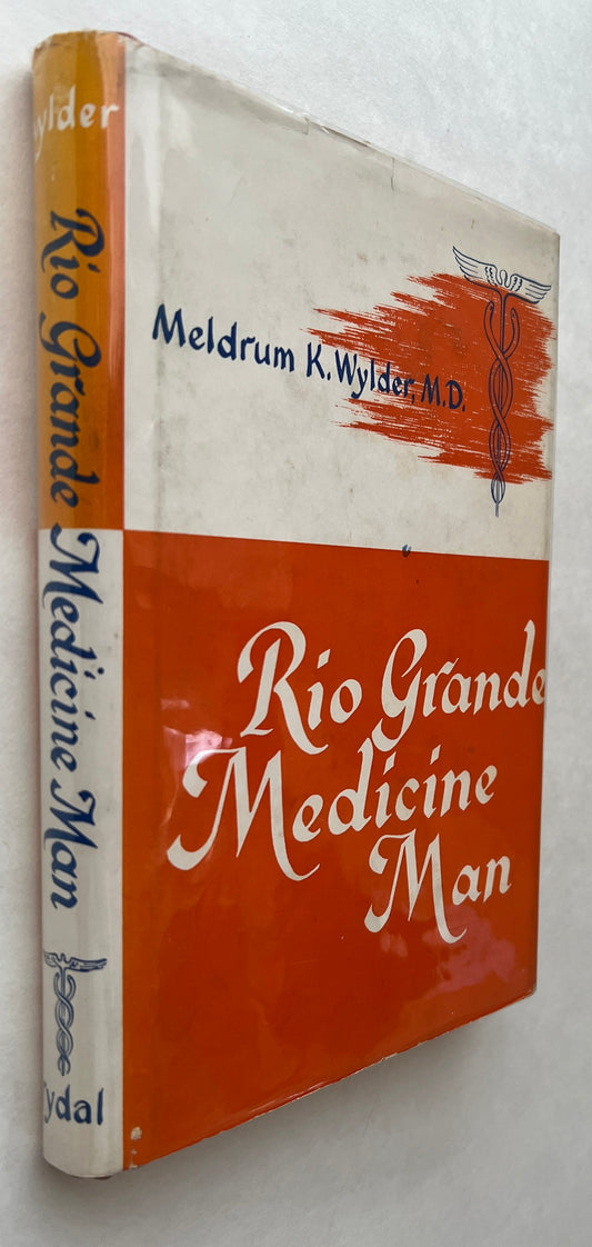 Rio Grande Medicine Man [Signed]